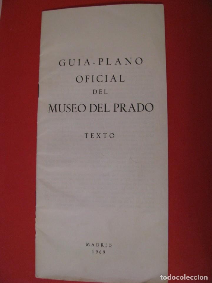 Folletos de turismo: GUIA - PLANO OFICIAL DEL MUSEO DEL PRADO. TEXTO. 1969. 23 PAGINAS.