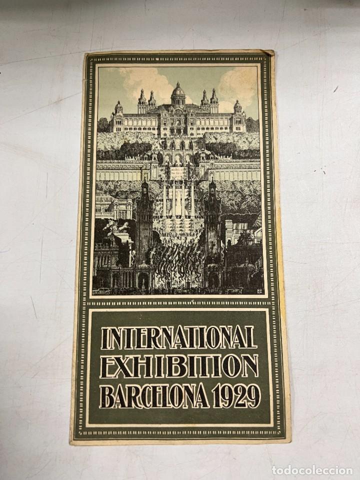 Brochures de tourisme: INTERNATIONAL EXHIBITION. BARCELONA 1929. TR&Iacute;PTICO. EN INGL&Eacute;S. MEDIDAS: 26 X 13 CM