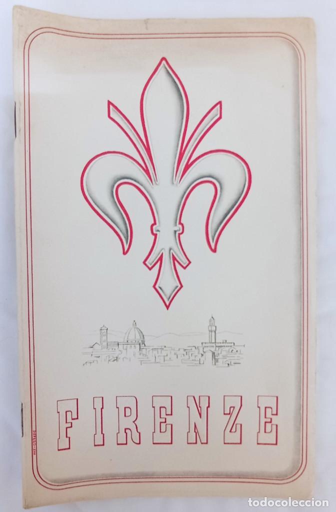 Travel Brochures: FLORENCIA - FIRENZE, 1940 - Folleto editado por ENIT. Italia