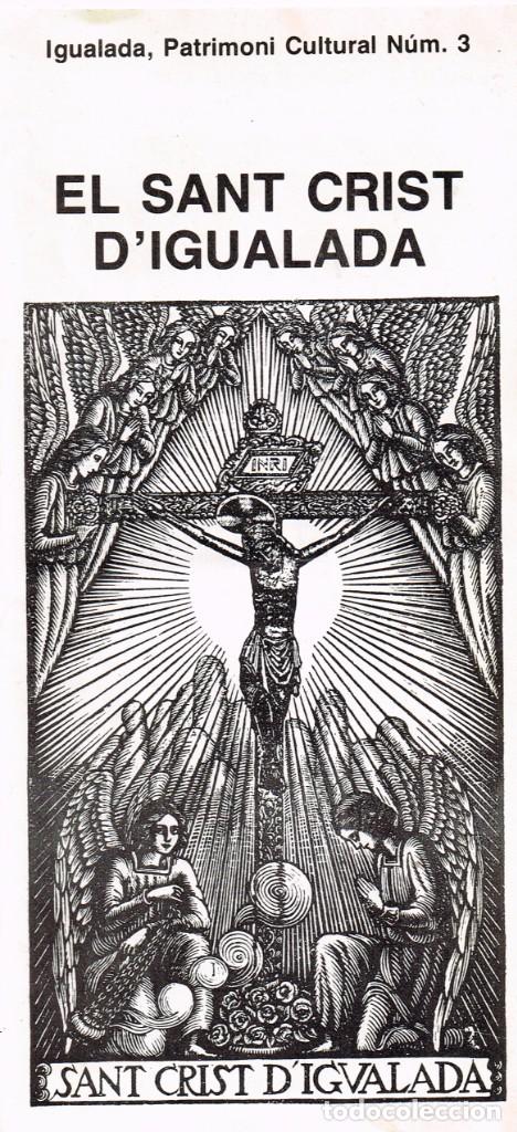 Tourismusbrosch&uuml;ren: 1984/85 IGUALADA PATRIMONI CULTURAL 3 Y 5 EL ST. CRIST D&acute;IGUALADA Y L&acute;ESGLESIA DE STA. MARIA