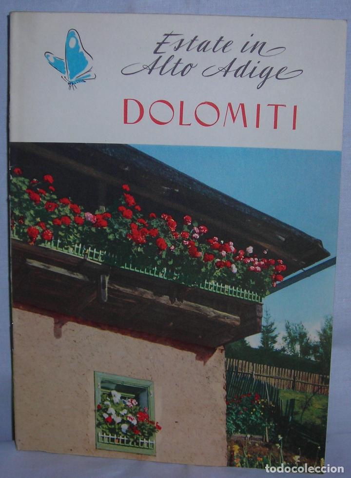 Brochures de tourisme: Estate in Alto Adige Dolomiti folleto turismo monta&ntilde;a Italia a&ntilde;os 60