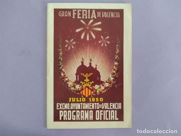 Brochures de tourisme: ANTIGUO PROGRAMA OFICIAL FERIA VALENCIA JULIO 1950