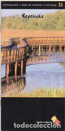 Brochures de tourisme: VV.AA. FOLLETO CASTILLA LA MANCHA. NATURALEZA Y ARTE DE DAIMIEL A RUIDERA A-FOTUR-1183