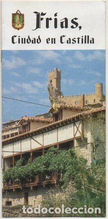 Travel Brochures: FOLLETO TURISTICO. FRIAS. CIUDAD EN CASTILLA A-FOTUR-1204