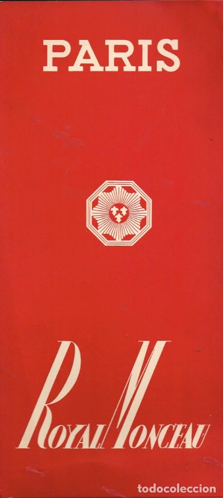 Travel Brochures: 60&acute;s ca. PARIS FOLLETO HOTEL &rdquo;ROYAL MONCEAU&rdquo; AVENUE HOCHE, ARC DE TRIOMPHE, CHAMPS ELYS&Eacute;ES