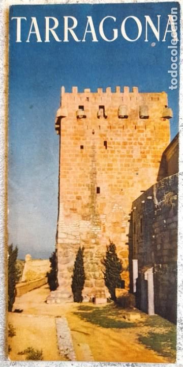 Travel Brochures: 50/60&acute;s ca. TARRAGONA, MAPAS Y FOTOS MONUMENTOS, PLAYA, CIUDADES, JUNTA PROVINCIAL TURISMO, FRANC&Eacute;S