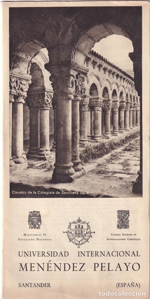 Travel Brochures: Folleto compuesto por 5 hojas sobre la Universidad Internacional Men&eacute;ndez Pelayo. Santander