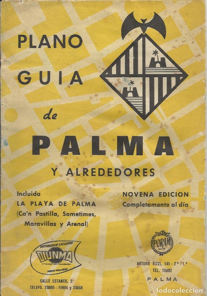 Folhetos de turismo: Plano Gu&iacute;a de Palma y alrededores. Novena edici&oacute;n. 1965. Estudios Hilario. 20x14 cm.