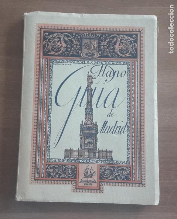Folletos de turismo: PLANO GU&Iacute;A MADRID CALLES Y EDIFICIOS NACIONALES,PARTICULARES Y DATOS DE INTERES A&Ntilde;OS 50