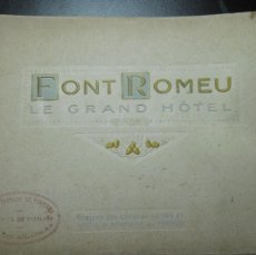 Folletos de turismo: FONT ROMEU Y SUS PRINCIPALES COMUNICACIONES- LE GRAND HÔTEL. Lote 364766436