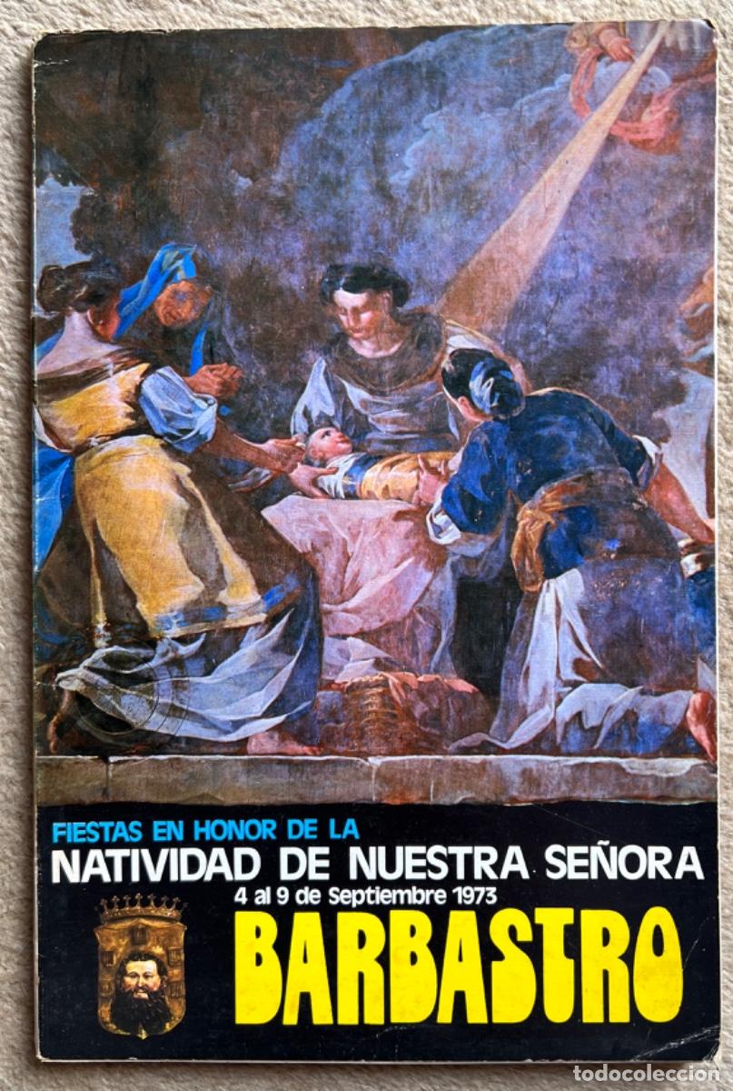 Tourismusbrosch&uuml;ren: Barbastro (Huesca) - Fiestas en honor de la Natividad de Nuestra Se&ntilde;ora - A&ntilde;o 1973