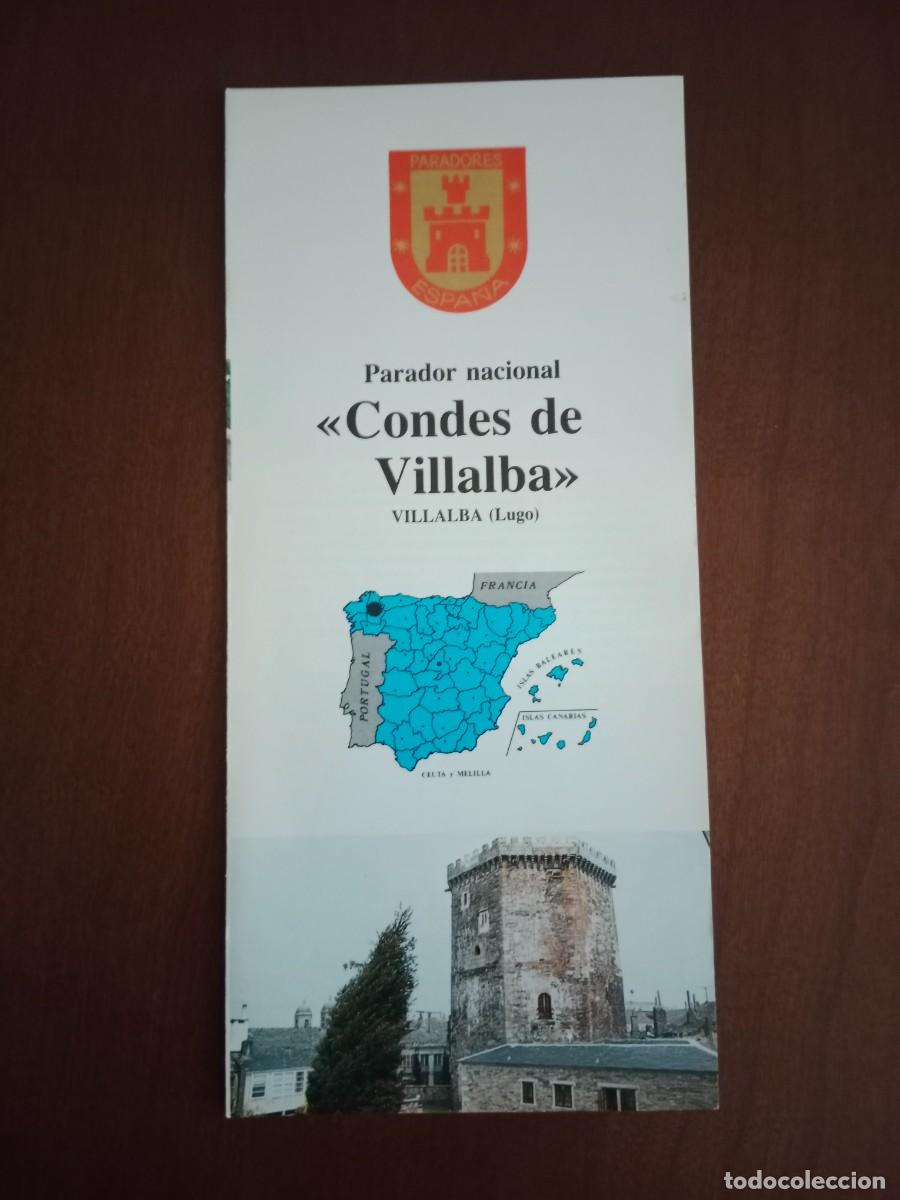 Tourismusbrosch&uuml;ren: FOLLETO DE TURISMO - DIPTICO - PARADOR NACIONAL - CONDES DE VILLALBA - VILLALBA ( LUGO ) - 1981