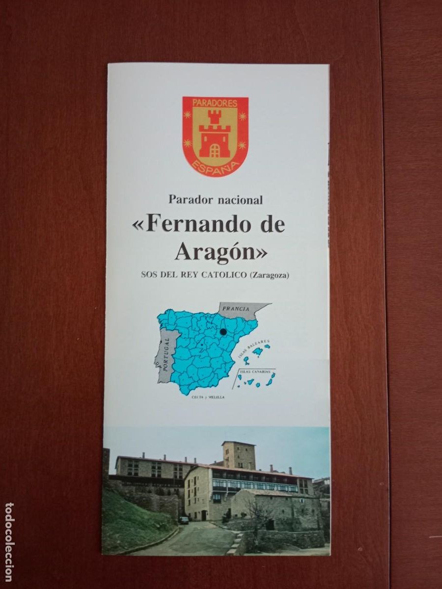 Tourismusbrosch&uuml;ren: FOLLETO DE TURISMO - DIPTICO - PARADOR NACIONAL - FERNANDO DE ARAGON - SOS REY CATOLICO (ZARAGOZA )