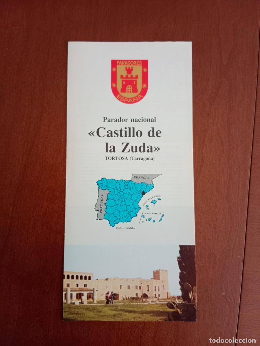 Tourismusbrosch&uuml;ren: FOLLETO DE TURISMO - DIPTICO - PARADOR NACIONAL - CASTILLO DE LA ZUDA - TORTOSA (TARRAGONA) - 1981