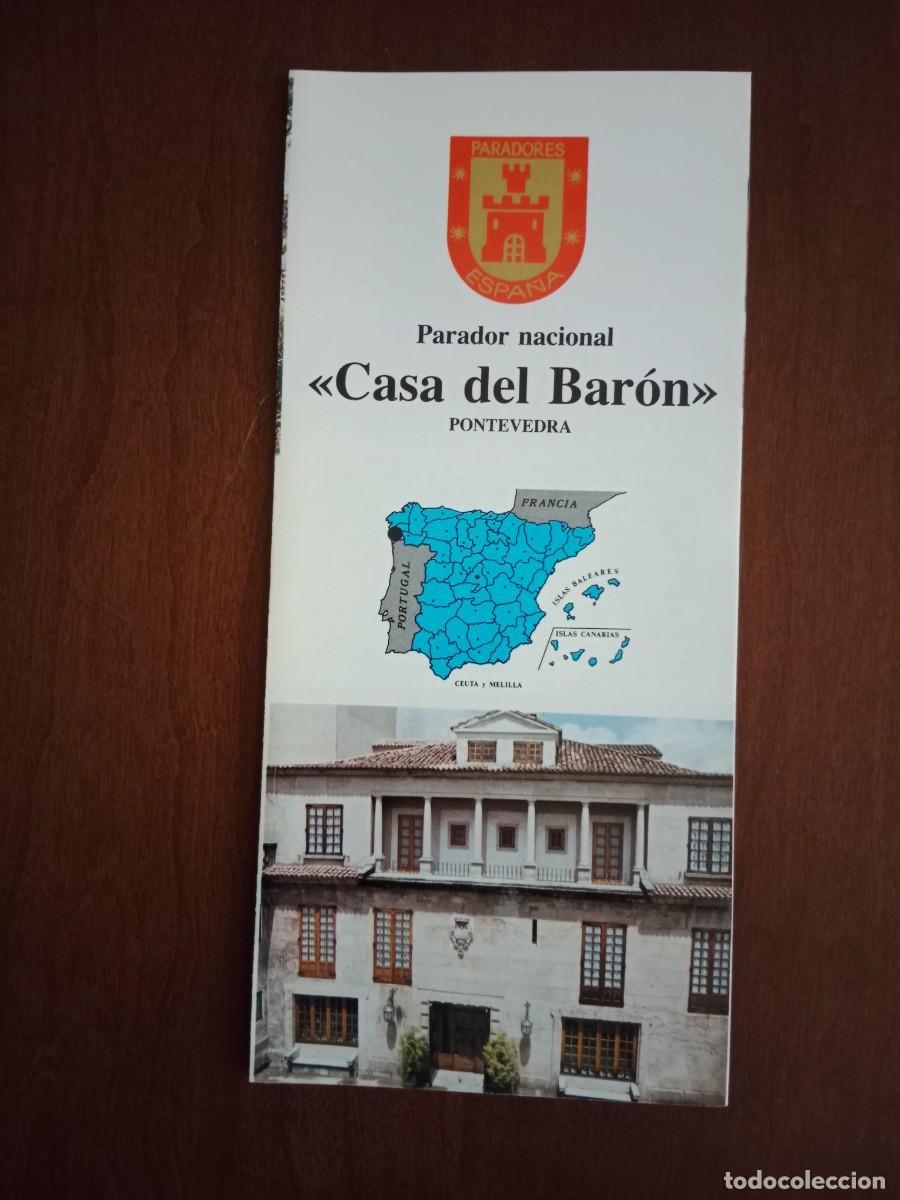 Tourismusbrosch&uuml;ren: FOLLETO DE TURISMO - DIPTICO - PARADOR NACIONAL - CASA DEL BARON - PONTEVEDRA- 1981