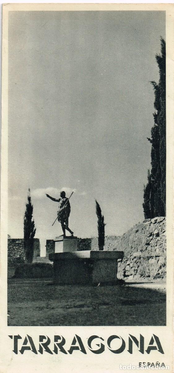 Folletos de turismo: 50&acute;s ca. Folleto Tur&iacute;stico de TARRAGONA Textos y 10 fotos b/n. Monumentos y Lugares