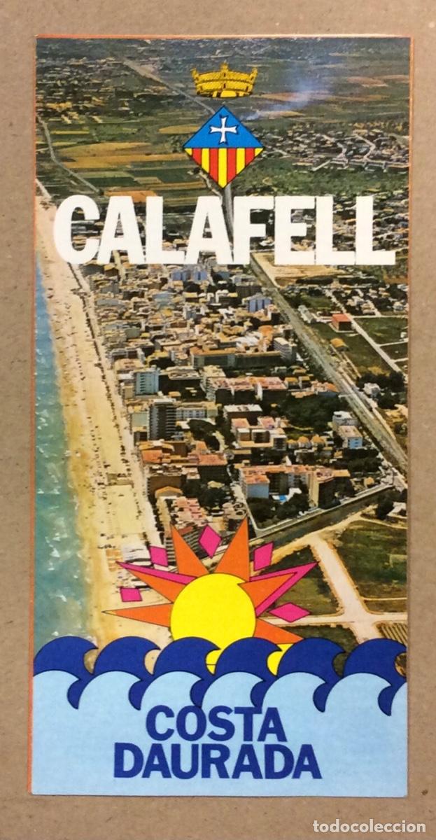 Tourismusbrosch&uuml;ren: CALAFELL - SEGUR DE CALAFELL (COSTA DAURADA). ANTIGUO FOLLETO PUBLICITARIO TUR&Iacute;STICO.