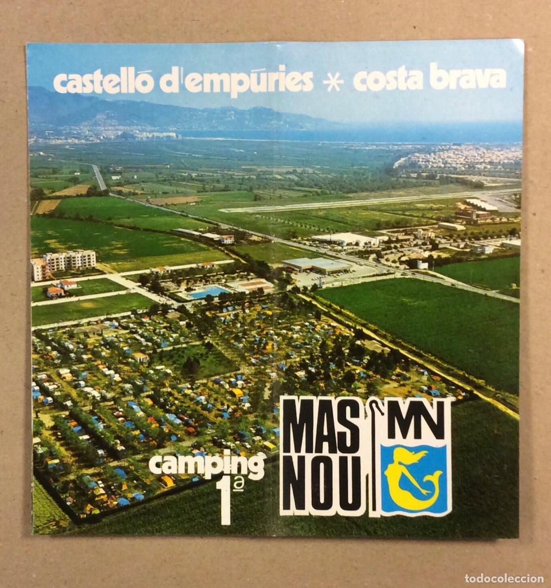 Tourismusbrosch&uuml;ren: CAMPING MAS NOU (CASTELL&Oacute; D&rsquo;EMPURIES - COSTA BRAVA). ANTIGUO FOLLETO PUBLICITARIO.