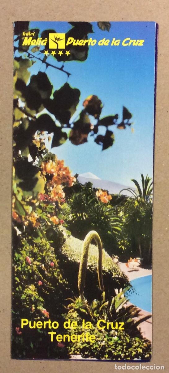 Brochures de tourisme: HOTEL MELI&Aacute; PUERTO DE LA CRUZ (TENERIFE). FOLLETO PUBLICITARIO DE 1981.