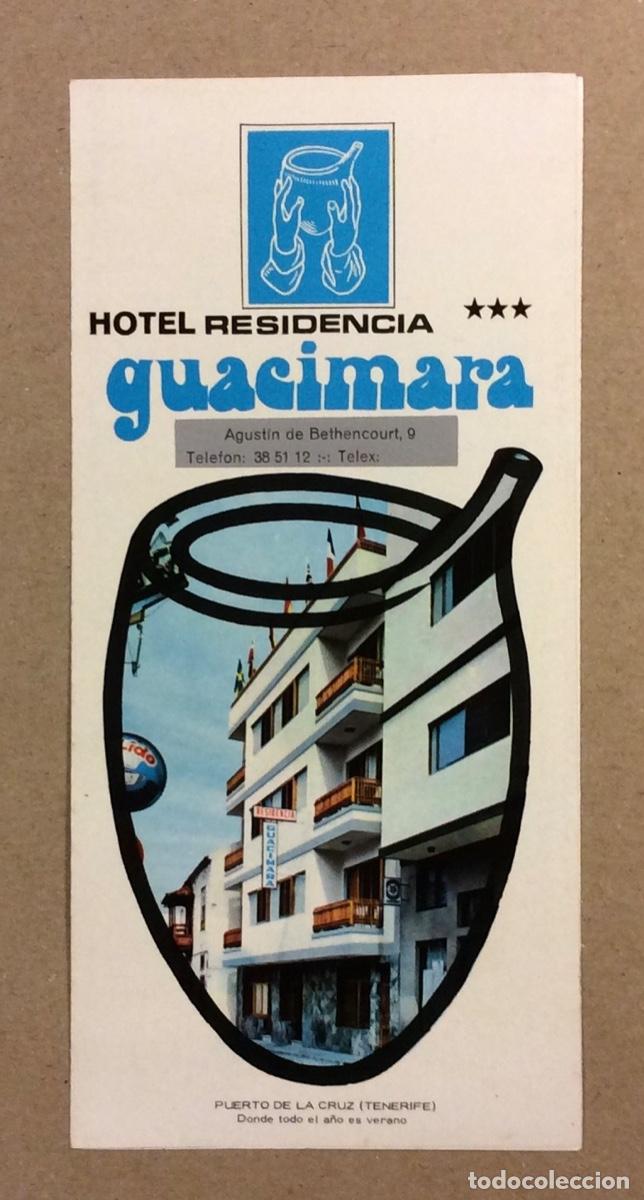 Brochures de tourisme: HOTEL RESIDENCIA GUACIMARA (PUERTO DE LA CRUZ - TENERIFE). ANTIGUO FOLLETO PUBLICITARIO DE TURISMO.