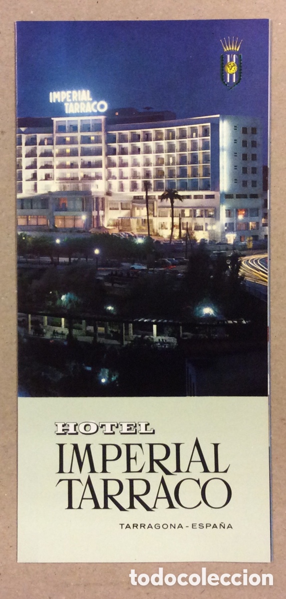 Travel Brochures: HOTEL IMPERIAL TARRACO (TARRAGONA). ANTIGUO FOLLETO PUBLICITARIO DESPLEGABLE.