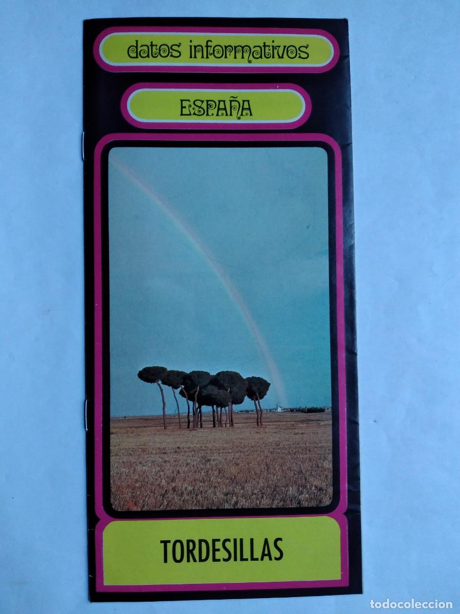 Folhetos de turismo: TORDESILLAS VALLADOLID DATOS INFORMATIVOS 1972 MINISTERIO DE INFORMACI&Oacute;N Y TURISMO