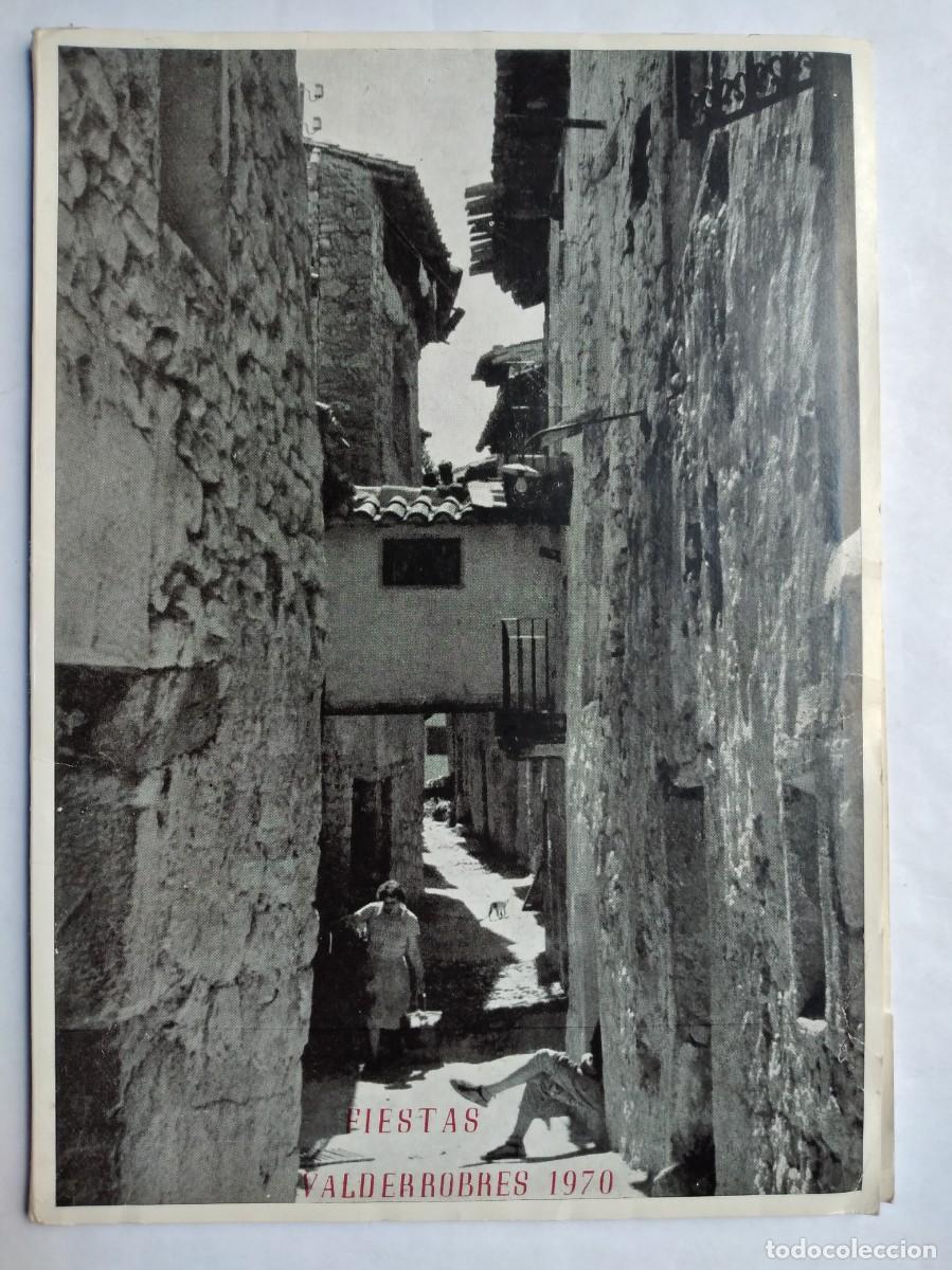Folhetos de turismo: PROGRAMA FIESTAS MAYORES VALDERROBRES TERUEL 1970