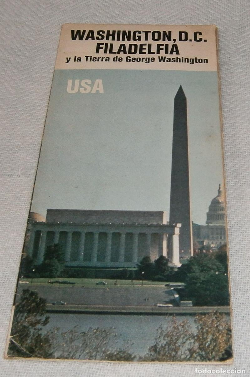 Tourismusbrosch&uuml;ren: folleto guia de Washington DC Filadelfia y la tierra de George Washington a&ntilde;o 1977