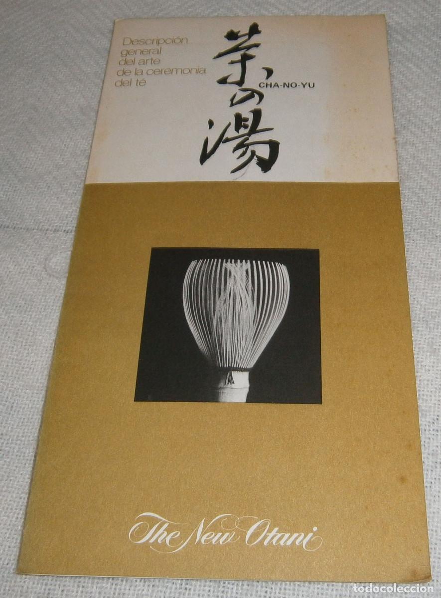 Tourismusbrosch&uuml;ren: Hotel the New Otani Japon Descripcion general del arte de la ceremonia del te en espa&ntilde;ol