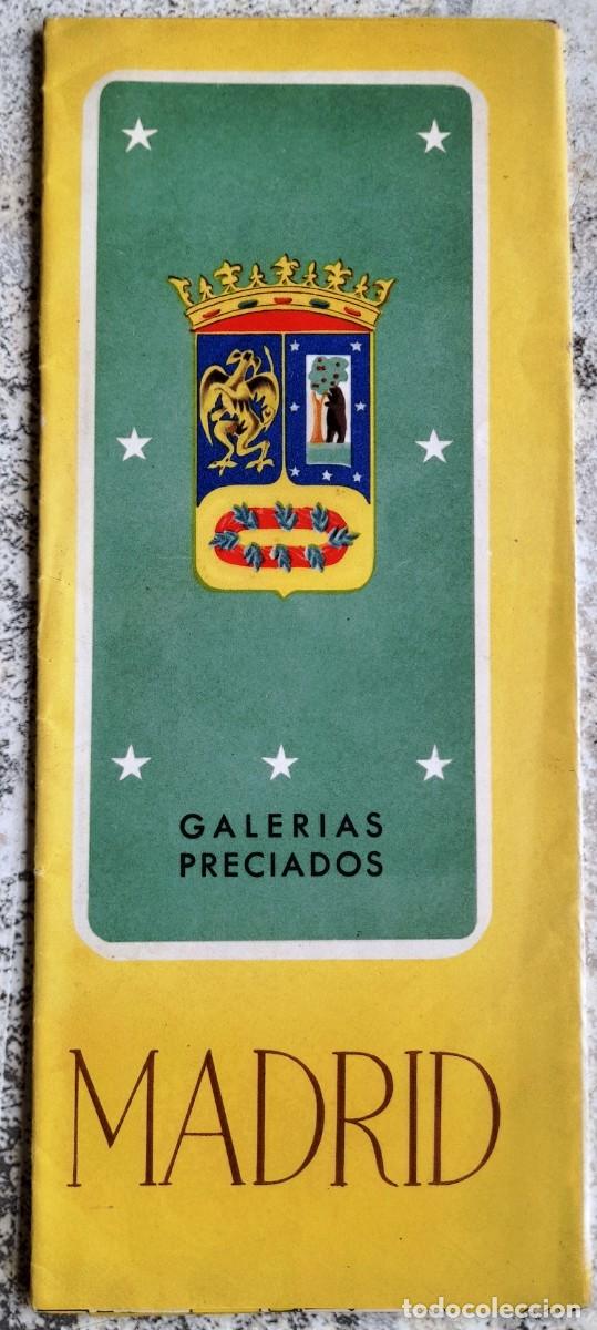 Tourismusbrosch&uuml;ren: 50/70&acute;s ca. Mapa Parcial Madrid Publicidad Galerias Preciados Texto ingl&eacute;s franc&eacute;s portugu&eacute;s alem&aacute;n