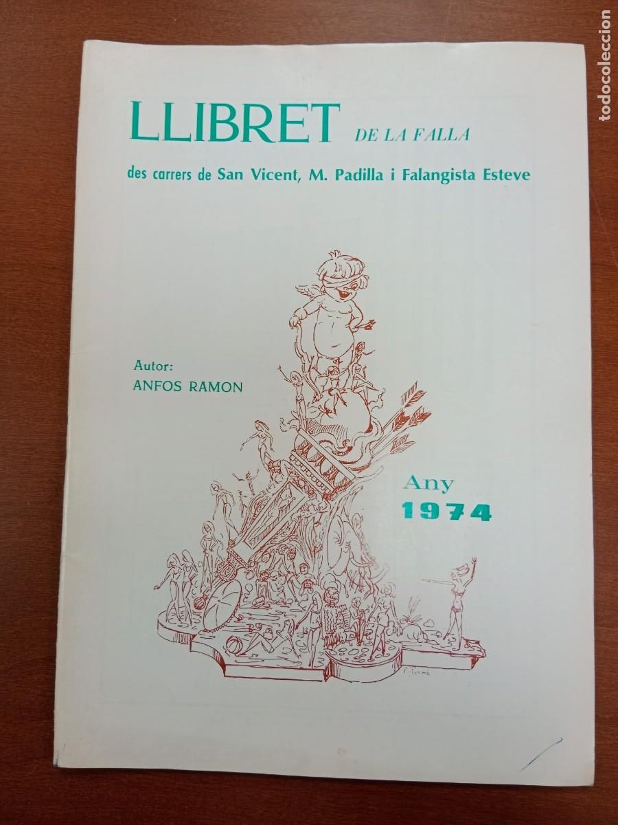 Tourismusbrosch&uuml;ren: LLIBRET FALLA SAN VICENTE , PADILLA Y FALANGISTA ESTEVE - 1974 - FALLAS DE VALENCIA