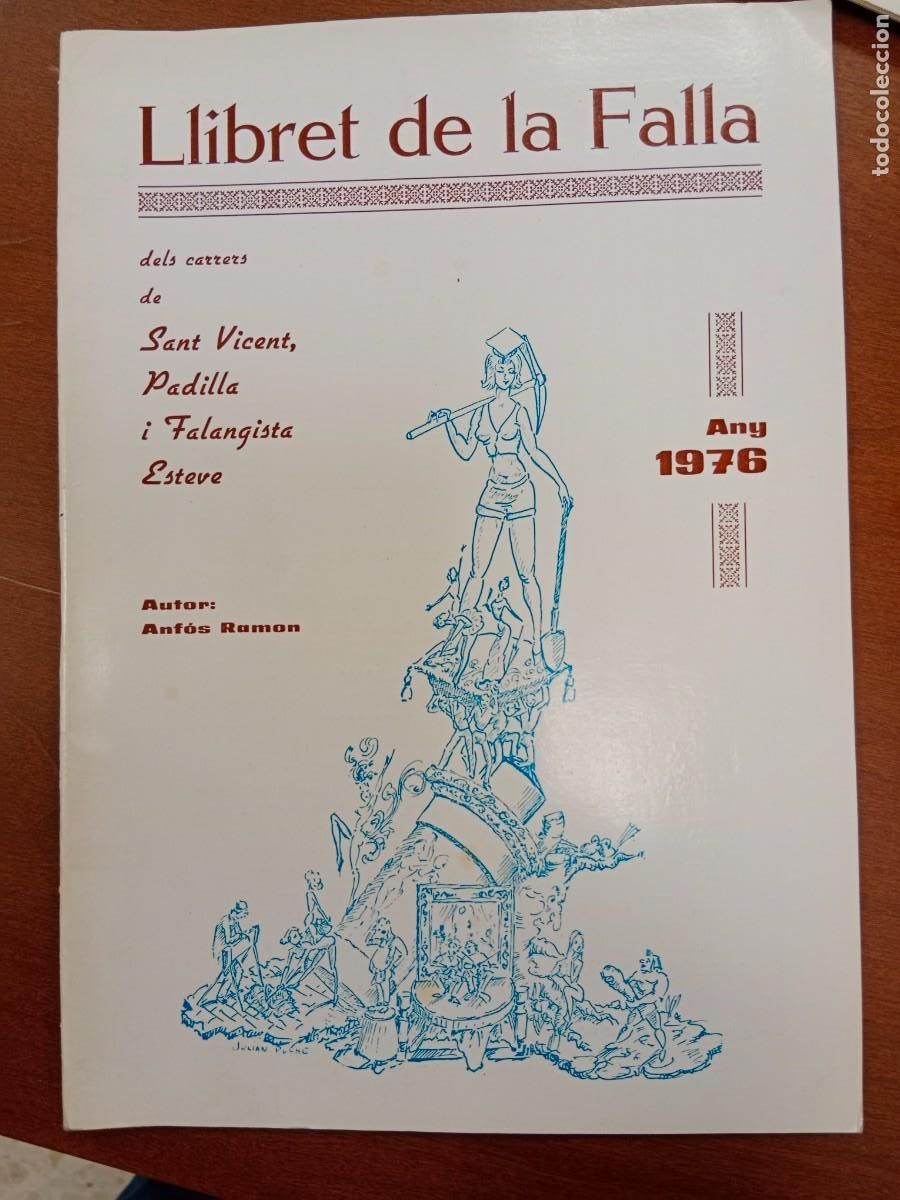 Tourismusbrosch&uuml;ren: LLIBRET FALLA SAN VICENTE , PADILLA Y FALANGISTA ESTEVE - 1976 - FALLAS DE VALENCIA
