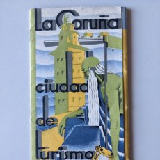 Folletos de turismo: 1933 LA CORUÑA CIUDAD DE TURISMO - FIESTAS AYUNTAMIENTO LA CORUÑA. Lote 374964099