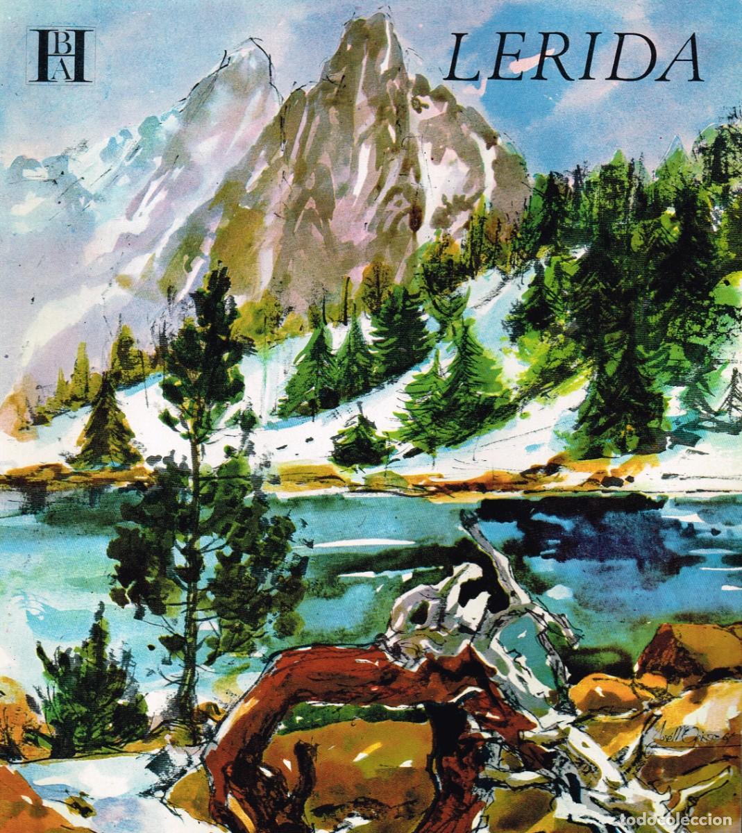 Folhetos de turismo: 78/80&acute;s ca. folleto banco hispano americano provincia de &rdquo;L&Eacute;RIDA&rdquo; (LLEIDA) 2 Mapas Iconogr&aacute;ficos