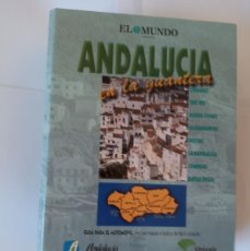 Folletos de turismo: ANDALUCIA EN LA GUANTERA . 1999. EL MUNDO ANDALUCIA COLECCIONABLE CON FICHAS