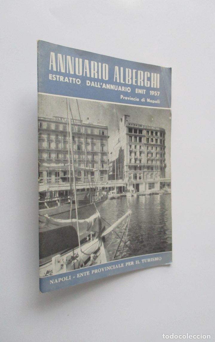 Travel Brochures: ANNUARIO ALBERGHI PROVINCIA DI NAPOLI 1957