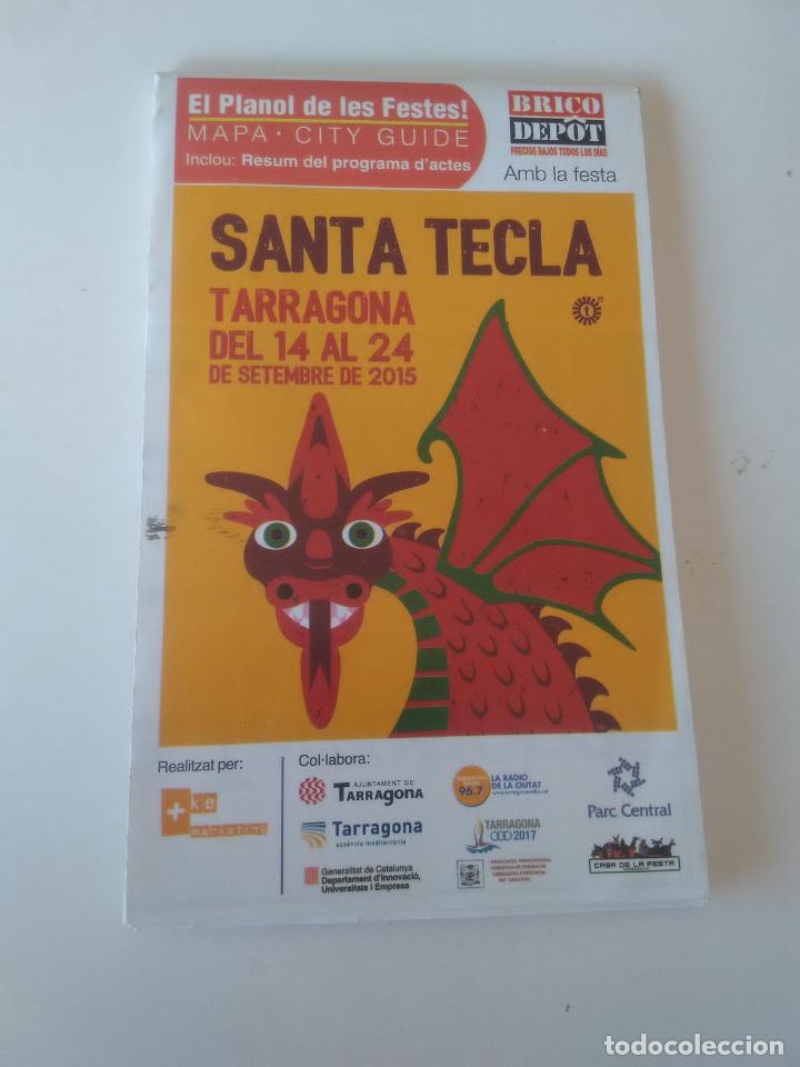 Tourismusbrosch&uuml;ren: MAPA PLEGABLE TIPO FOLLETO TARRAGONA PL&Agrave;NOL FESTES SANTA TECLA SEPTIEMBRE 2015 (EN CATALAN)