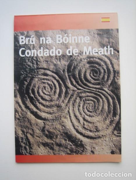 Tourismusbrosch&uuml;ren: FOLLETO. BR&Uacute; NA B&Oacute;INNE. CONDADO DE MEATH. IRLANDA.
