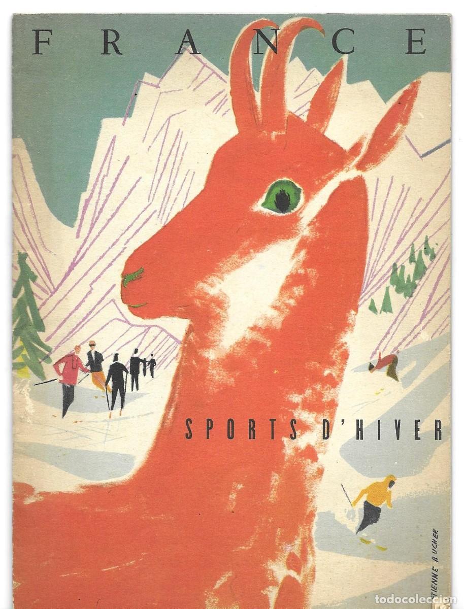 Folhetos de turismo: Sports d'Hiver (France) Folleto tur&iacute;stico (en franc&eacute;s) temporada esqu&iacute; 1952-53