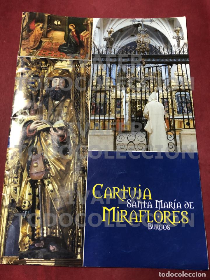 Folletos de turismo: FOLLETO CARTUJA DE MIRAFLORES, BURGOS