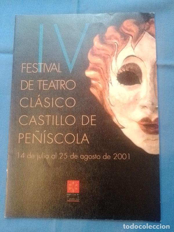 Tourismusbrosch&uuml;ren: Folleto teatro IV festival de teatro cl&aacute;sico castillo de Pe&ntilde;&iacute;scola Castell&oacute;n 2001