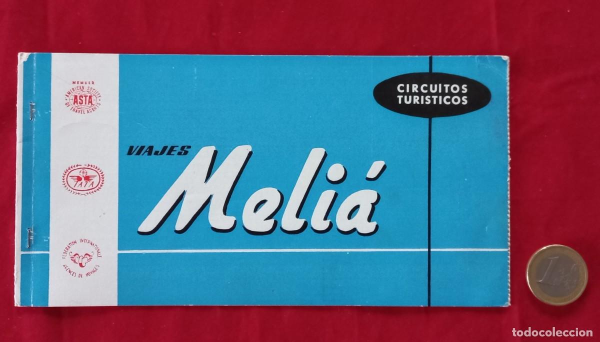 Tourismusbrosch&uuml;ren: TARJETA DE VIAJE , CIRCUITOS TURISTICOS MELIA - ALICANTE