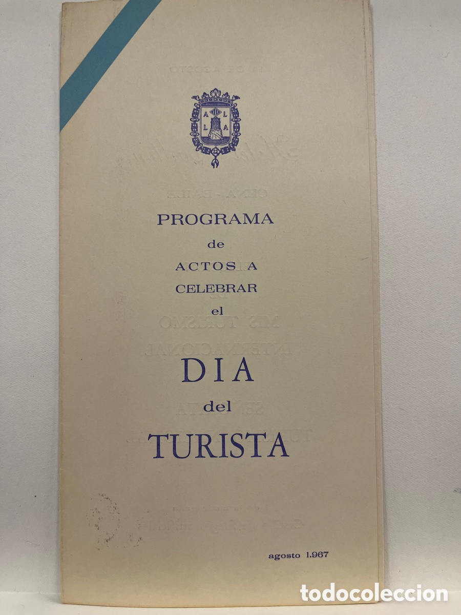 Brochures de tourisme: FOLLETO PROGRAMA DE ACTOS DEL DIA DEL TURISTA 1967-ALICANTE-HOTEL CARLTON-GALLO ROJO-NATY MISTRAL
