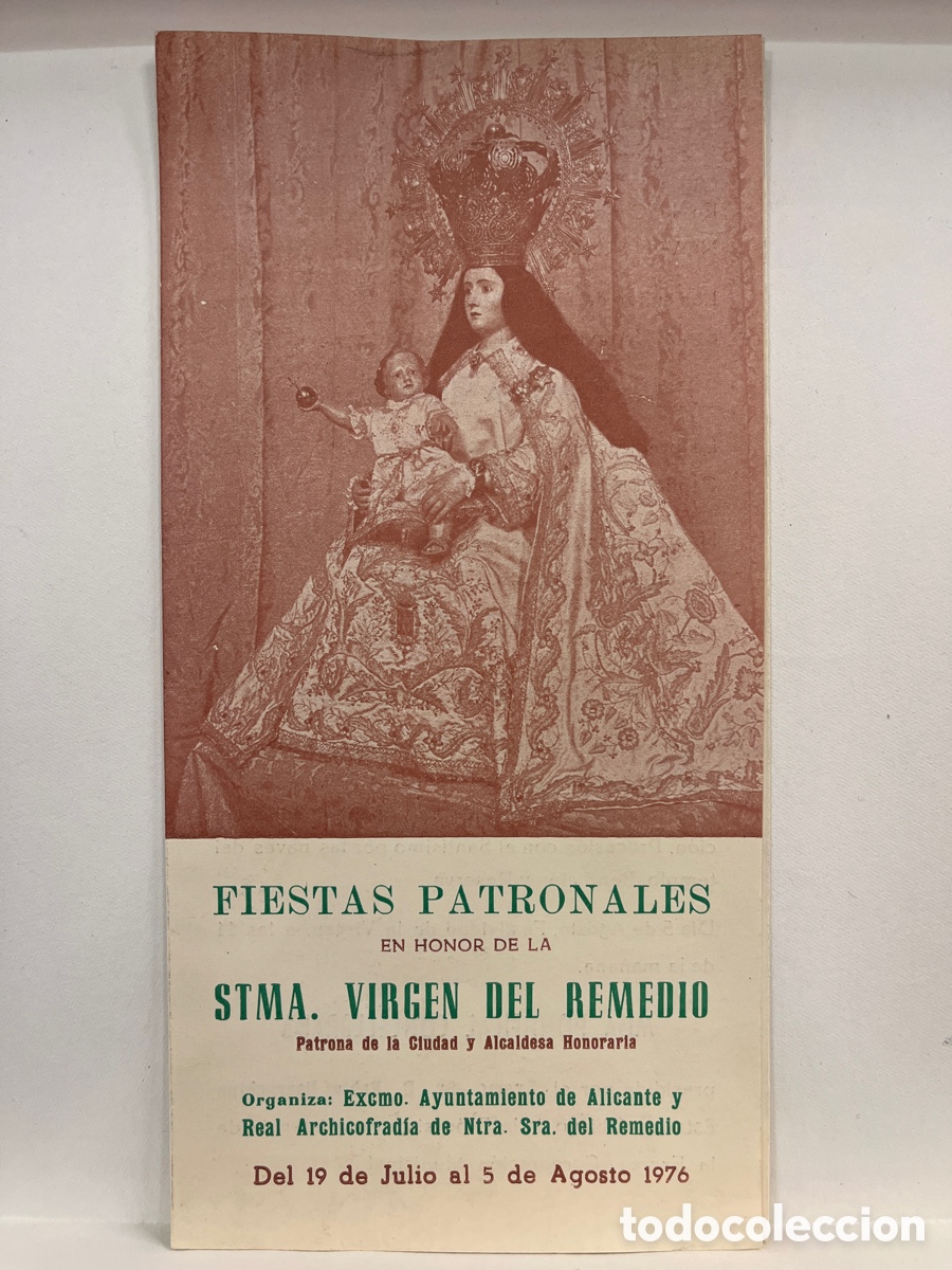 Brochures de tourisme: FOLLETO PUBLICITARIO DE LAS FIESTAS PATRONALES EN HONOR DE LA VIRGEN DEL REMEDIO. ALICANTE, 1976.