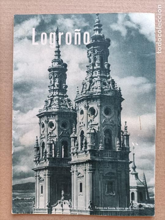 Tourismusbrosch&uuml;ren: LOGRO&Ntilde;O FOLLETO DE TURISMO 1947