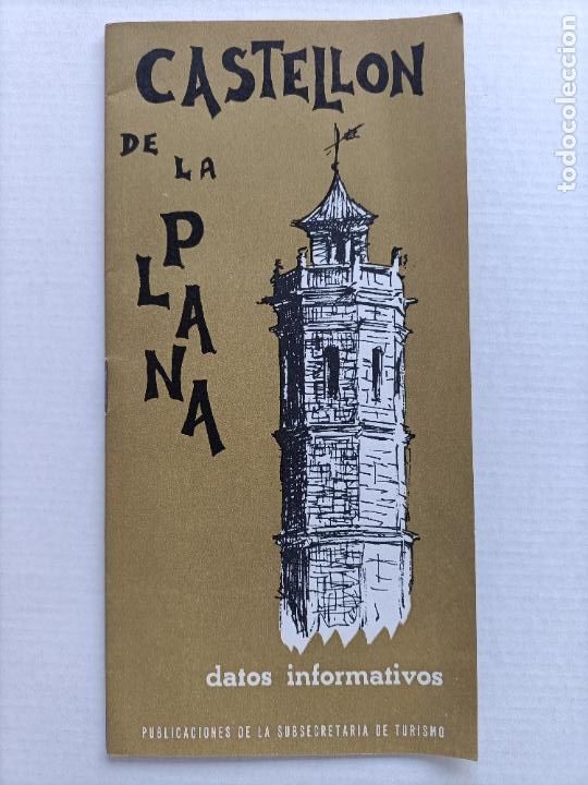 Tourismusbrosch&uuml;ren: CASTELLON DE LA PLANA FOLLETO DE TURISMO 1964