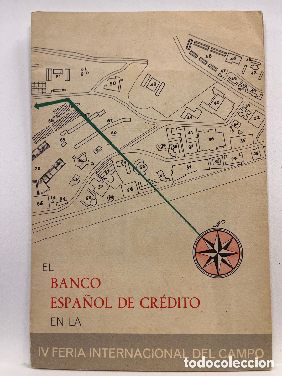 Travel Brochures: EL BANCO ESPA&Ntilde;OL DE CREDITO EN LA IV FERIA INTERNACIONAL DEL CAMPO. MADRID, 1959. AGRO ESPA&Ntilde;OL.