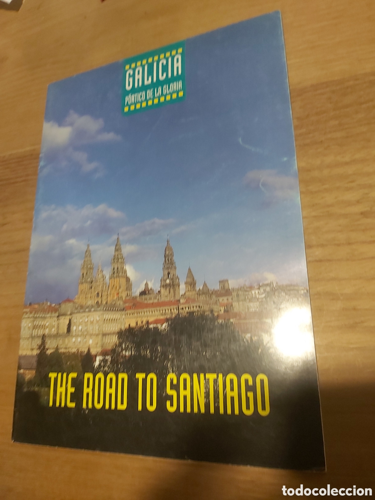 Brochures de tourisme: The Road ti santiago revista Galicia p&oacute;rtico gloria turgalicia iberia Xacobeo 1993