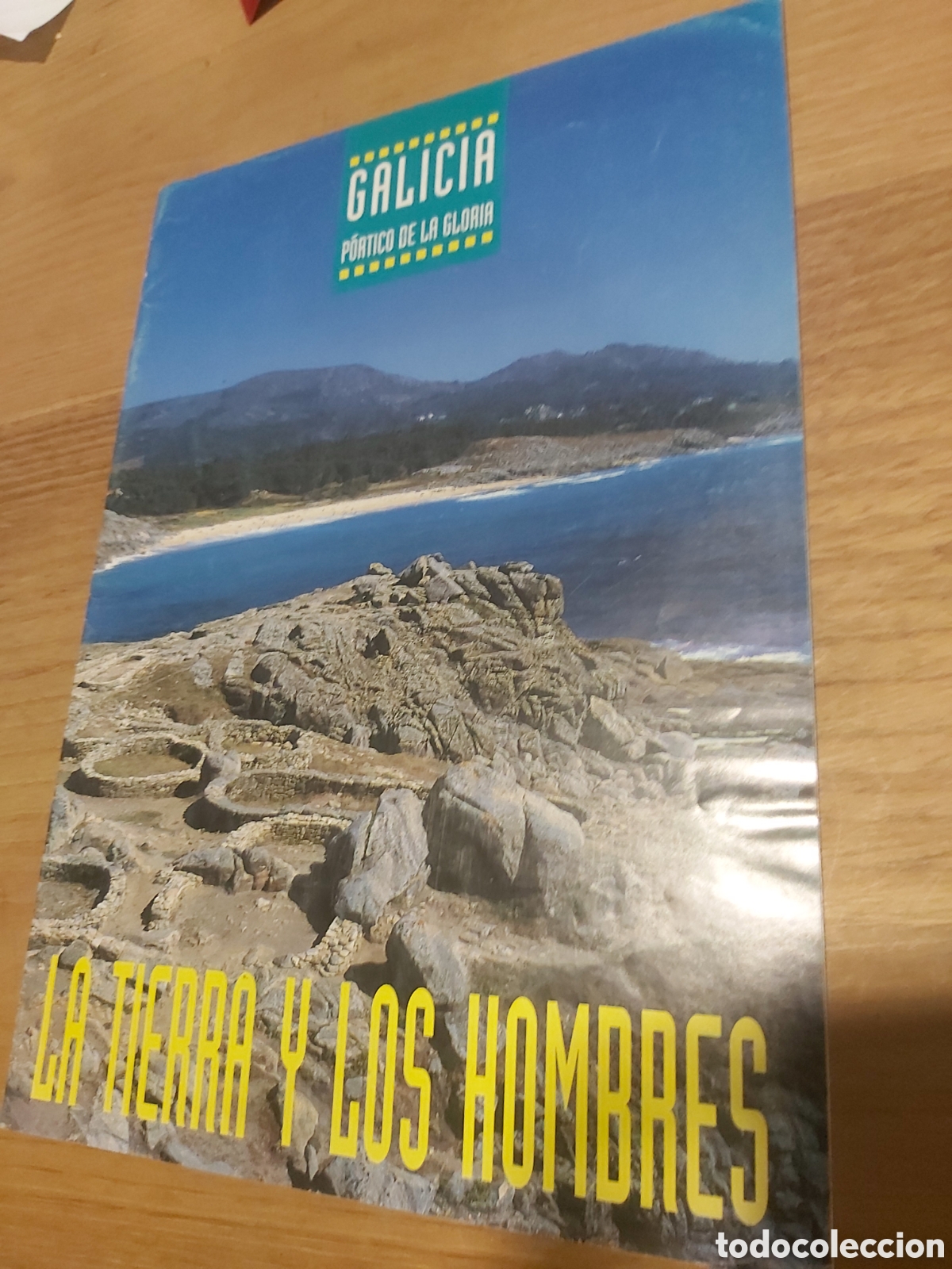 Brochures de tourisme: La tierra de los hombres Galicia portigo de la Gloria turgalicia iberia Xacobeo