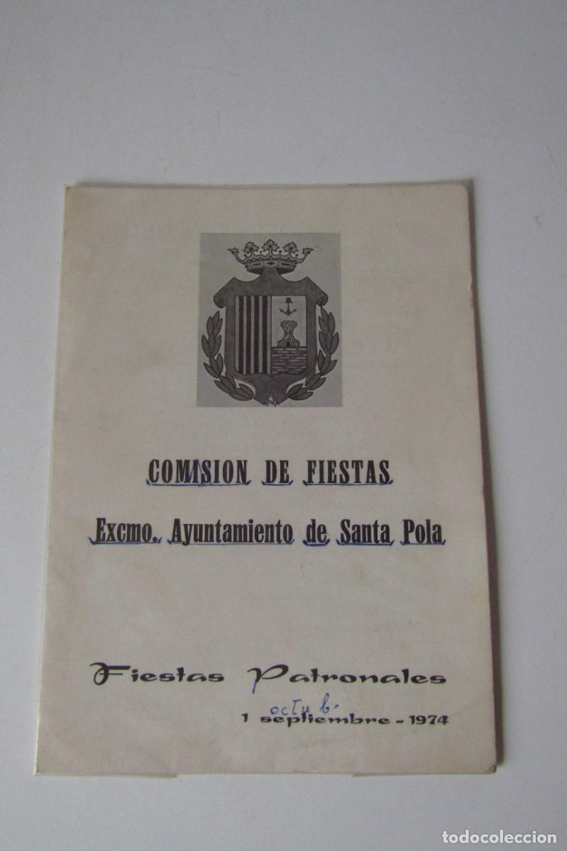 Travel Brochures: Librito Comisi&oacute;n de Fiestas Ayuntamiento de Santa Pola. Fiestas Patronales 1974